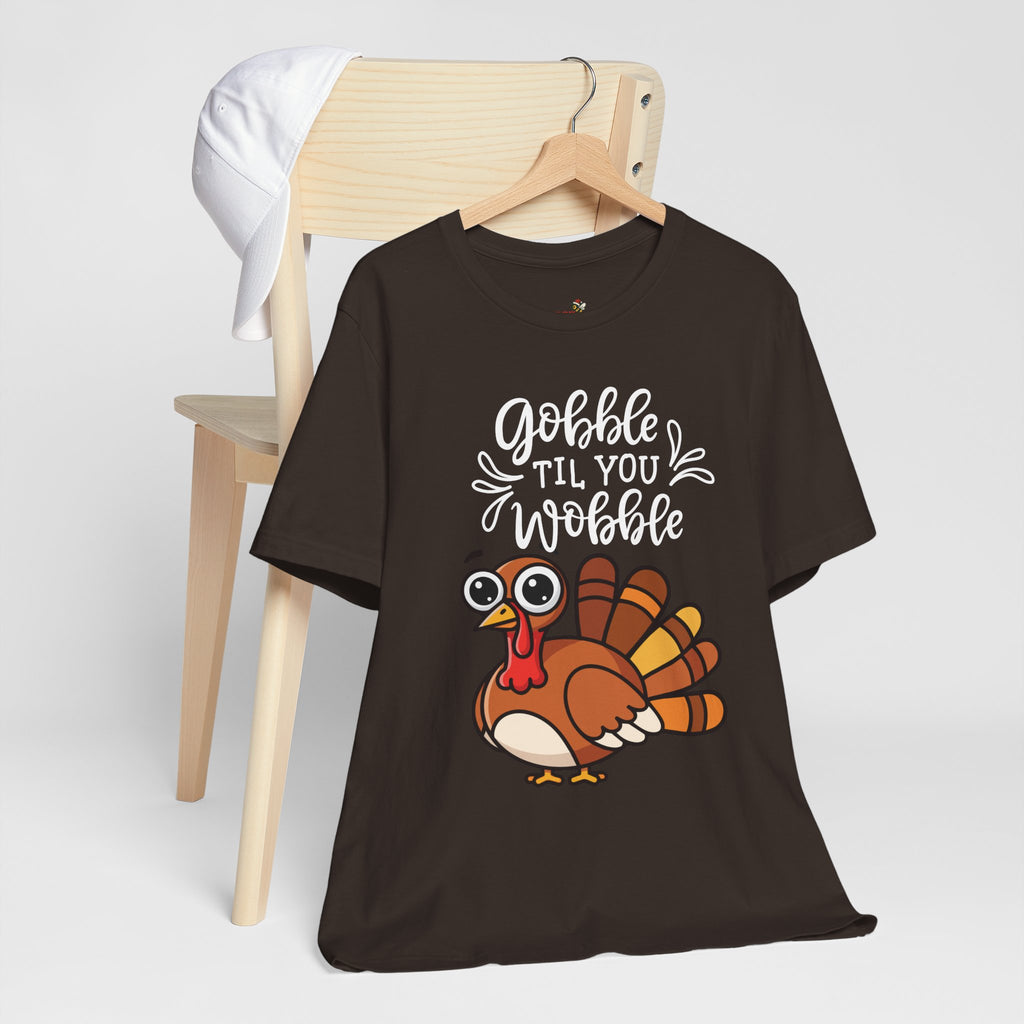 Gobble Til You Wobble Thanksgiving Shirt – Funny Turkey Tee | Cute Fall Holiday T-Shirt for Women & Men