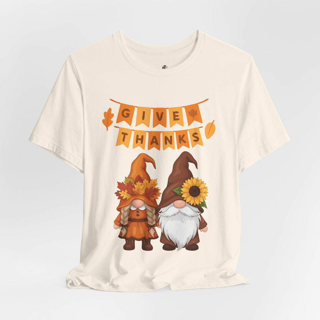 Give Thanks Gnome T-Shirt, Long Sleeve & Hoodie